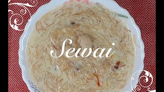 Sewai  Seviyan  Vermicelli Recipe [upl. by Chamkis771]