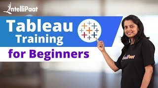 Tableau Training for Beginners  Tableau Tutorial  Intellipaat [upl. by Ave]