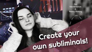 How To Make Your Own Subliminal  For Reality Shifting amp Manifestation EASY TUTORIAL [upl. by Jarid]