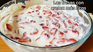 Fresas con crema económicas las fresas con crema más ricas receta completa 🍓 [upl. by Jezabelle]