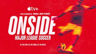 Onside Major League Soccer  Official Trailer [upl. by Kcire]