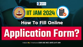 How to Fill Online Application Form of IIT JAM 2024  Mathematics  Must Watch [upl. by Narbig603]