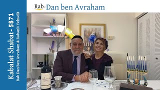 Kabalat Shabat Rab Dan ben Avraham amp Rabanit Yehudit Hayyim [upl. by Edmonds]