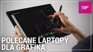 Jaki laptop dla grafika TOP 5 [upl. by Toback973]