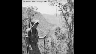 The Kokoda Track Campaign July  November 1942 [upl. by Sterrett]