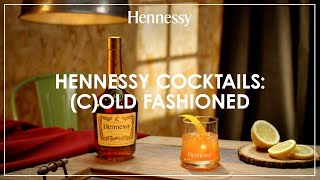 How to make a Hennessy COld Fashioned cocktail  Hennessy [upl. by Helga85]