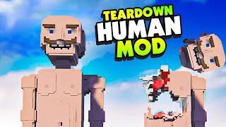 Fully Destructible HUMANS Mod In Teardown  Teardown Mods [upl. by Enileuqcaj]