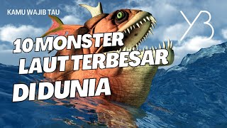 Inilah 10 Monster Bawah Laut Nyata Yang Tertangkap Kamera [upl. by Aivizt]