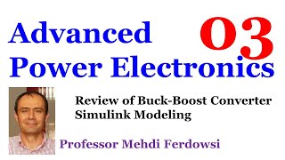 03 Advanced Power Electronics Mehdi Ferdowsi [upl. by Ruprecht]