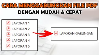 Cara Menggabungkan File PDF Menjadi Satu [upl. by Kiki]