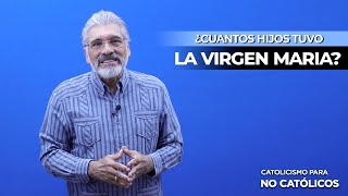 ¿CUANTOS HIJOS TUVO LA VIRGEN MARIA  Salvador Gomez [upl. by Yelnikcm]