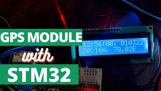 GPS Module and STM32  NEO 6M  Get coordinates Date Time Speed etc [upl. by Geoffrey]