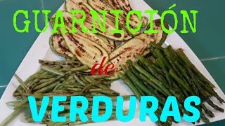 Guarnición de verduras 🍆FOZITA INIESTA🍆 [upl. by Noyek47]