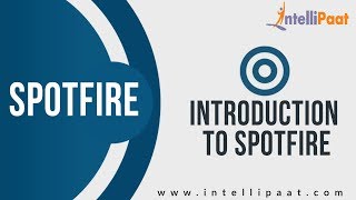 Introduction to Spotfire Tutorial  Spotfire Online Training  Intellipaat [upl. by Edgardo]