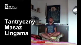 Tantryczny Masaz Lingama [upl. by Oiled]