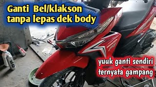 Cara ganti klakson Vario 125 [upl. by Shaw]