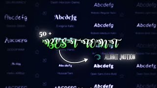 50 FONT PACK  ALIGHT MOTION ✨  BLESSED DEEN [upl. by Etakyram]