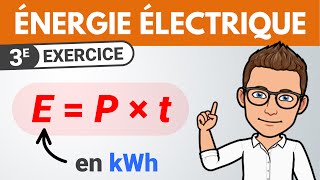 Comment calculer lÉNERGIE ÉLECTRIQUE  ✏️ Exercice  3e  Physique [upl. by Izzy]