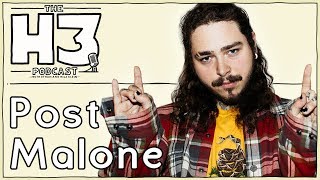 H3 Podcast 39  Post Malone [upl. by Hgielah701]