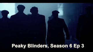 Arthur Shelby is back in action  Peaky Blinders Season 6 episode 3 [upl. by Aissirac]