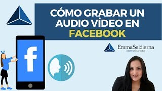 Cómo Grabar un Audio Video en Facebook [upl. by Gregorius322]