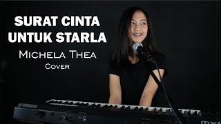 SURAT CINTA UNTUK STARLA  VIRGOUN   MICHELA THEA COVER [upl. by Jonis264]