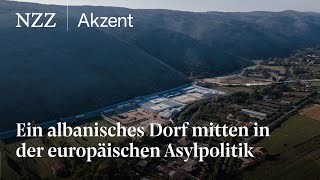 Albanien hadert mit Melonis AsylLager  NZZ Akzent [upl. by Wassyngton]