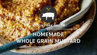 Whole Grain Mustard [upl. by Cornia]