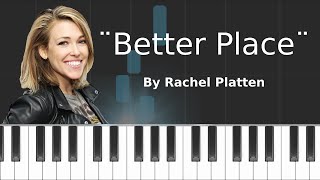 Rachel Platten  quotBetter Placequot Piano Tutorial  Chords  How To Play  Cover [upl. by Itnavart155]