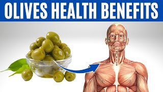 OLIVES BENEFITS  18 Impressive Benefits Of Eating Olives Every Day [upl. by Buell]