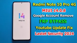 MIUI 1408 Redmi Note 10 Pro 4G FRP Bypass Android 13  Google Account Remove WITHOUT PC  2024 [upl. by Casilde]