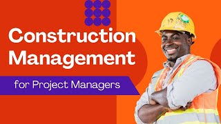 Construction Management Opportunities for Project Managers [upl. by Rycca590]