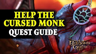 Baldurs Gate 3 Help the Cursed Monk Quest  What to do with Sentient Amulet [upl. by Ycnalc]