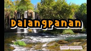 DALANGPANAN  Lyric Video  Bisaya Christian Song  Praise and Worship [upl. by Lessirg]