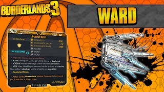 Borderlands 3  Ward Legendary Shield Guide Best Melee Shield [upl. by Ytnom]