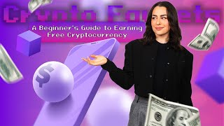 Crypto Faucets A Beginners Guide to Earning Free Cryptocurrency [upl. by Yedsnil]