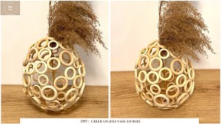 DIY  CREER UN JOLI VASE EN BOIS [upl. by Nnailuj668]