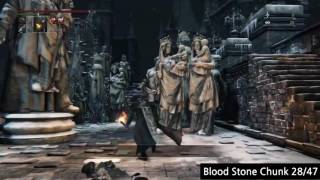 BloodBorne All Blood Stone Chunk Locations Start from Lamps [upl. by Damahom]