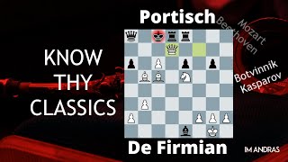 Portisch  De Firmian  Know Thy Classics [upl. by Aizirtap]