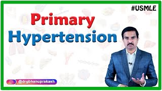 Primary hypertension  Essential hypertension  Etiology  Risk factors and Pathophysiology [upl. by Otilegna957]