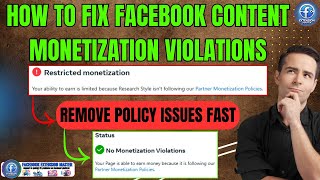 How To Fix Facebook Content Monetization Violations  Remove Policy Issues Fast New Update 112024 [upl. by Dorrahs]