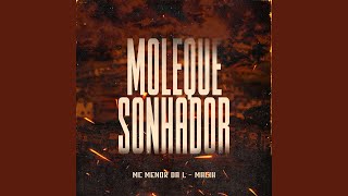 Moleque Sonhador [upl. by Aniryt]