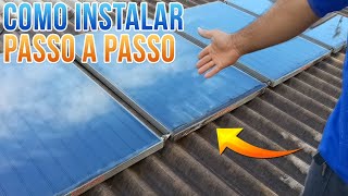 COMO INSTALAR UM AQUECEDOR SOLAR  PASSO A PASSO COMPLETO [upl. by Adnilak]