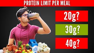 How Much Protein Can Body Digest At One Time [upl. by Kcaj]