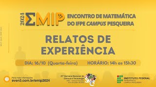 Apresentação dos Relatos de Experiências  EMIP 2024 [upl. by Elane]