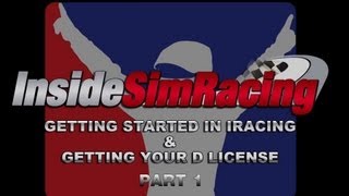 iRacing Tutorial  Getting Started and Getting Your D License Part 1 [upl. by Enuj]