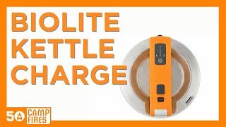 Biolite Kettle Charge [upl. by Drew496]