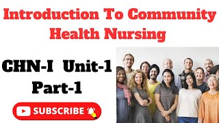 Community Health Nursing CHP1 PartIIntroduction to community health nursing CHNI With MCQs [upl. by Kcirederf534]