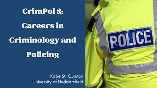 Careers in Criminology and Policing  CRIMPOL 2 [upl. by Neelehtak]