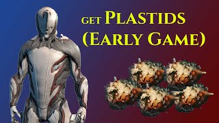 Plastids Farming for Newbie  Warframe [upl. by Nassah]